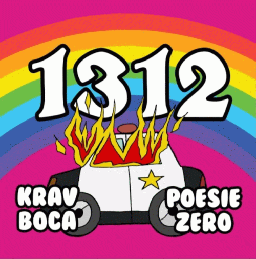 Krav Boca : 1312 (feat. Poésie Zéro)